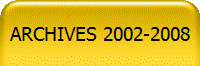 ARCHIVES 2002-2008